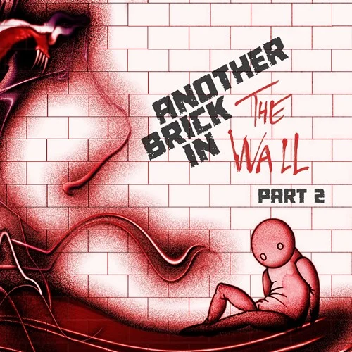 Another Brick In The Wall .2 - Pink Floyd