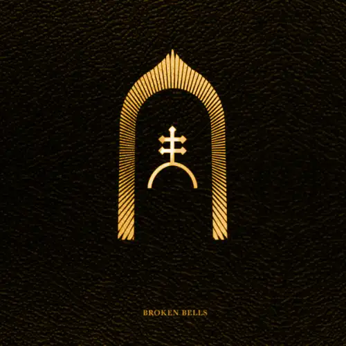 Broken Bells - Greta Van Fleet