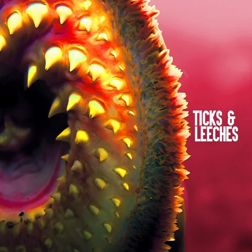 Ticks & Leeches - TOOL