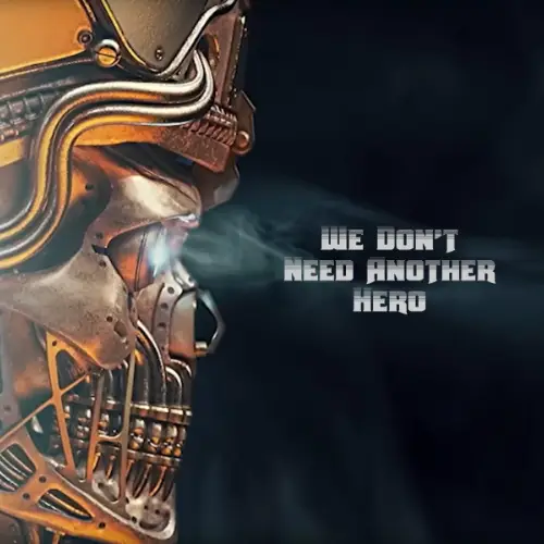 We Don't Need Another Hero - Ghost